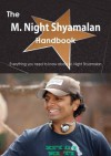 The M. Night Shyamalan Handbook - Everything You Need to Know about M. Night Shyamalan - Emily Smith