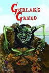 Gublak's Greed - John Houghton