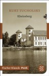 Rheinsberg. Ein Bilderbuch für Verliebte: Erzählung (Fischer Klassik PLUS) (German Edition) - Kurt Tucholsky