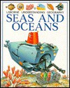 Seas And Oceans - Felicity Brooks
