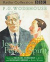 Jeeves and the Feudal Spirit: Radio Dramatization - P.G. Wodehouse