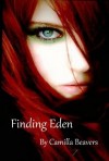 Finding Eden - Camilla Beavers