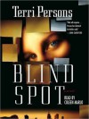 Blind Spot (Audio) - Terri Persons, Coleen Marlo