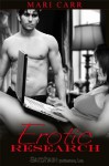 Erotic Research (Black and White Collection #1) - Mari Carr