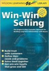 Win-Win Selling: The Original 4-Step Counselor Approach for Building Long Term Relationships With Buyers (Wilson Learning Library) - Wilson Learning Library, nova Vista