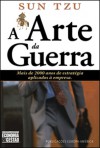 A Arte da Guerra (Economia & Gestão, #26) - Sun Tzu, Ricardo Iglésias