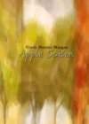 Apple Season - Cindy Hunter Morgan