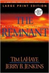 The Remnant (Large Print: On the Brink of Armageddon - Tim LaHaye, Jerry B. Jenkins