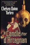 A Candle For d'Artagnan - Chelsea Quinn Yarbro