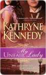 My Unfair Lady - Kathryne Kennedy