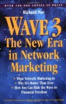 Wave 3: The New Era in Network Marketing - Richard Poe, Scott Degarmo