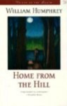 Home from the Hill (Voices of the South) - William Humphrey