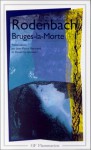 Bruges-la-Morte - Georges Rodenbach, Jean-Pierre Bertrand, Daniel Grojnowski