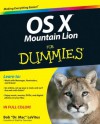 OS X Mountain Lion For Dummies - Bob LeVitus