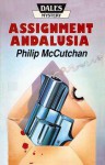 Assignment Andalusia - Philip McCutchan