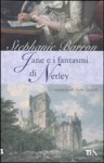 Jane e i Fantasmi di Netley - Stephanie Barron, Alessandro Zabini