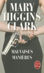 Mauvaises manières - Mary Higgins Clark