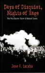 Days of Disquiet, Nights of Rage - José F. Lacaba