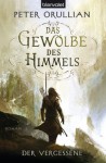 Das Gewölbe des Himmels 1: Der Vergessene - Peter Orullian, Katharina Volk