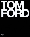 Tom Ford - Tom Ford, Graydon Carter, Bridget Foley, Anna Wintour