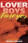 Lover Boys Forever - Mickey Erlach