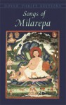 Songs of Milarepa - Milarepa, Ronald Herder