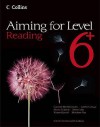 Aiming for Levels 6 Reading. Student Book - Caroline Bentley-Davies, Najoud Ensaff, Steve Eddy, Gareth Calway, Matthew Tett, Nicola Copitch