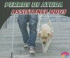 Perros de Ayuda/Assistance Dogs - Mari C. Schuh