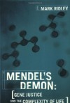 Mendel's Demon - Mark Ridley