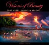 Visions of Beauty - Fort Myers, Sanibel & Beyond... - Alan S. Maltz, Charles Sobczak