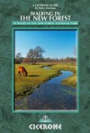 Walking in the New Forest: 30 Walks in the New Forest National Park (Cicerone Guides) - Steve Davison