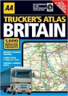 AA Trucker's Atlas: Britain - Automobile Association of Great Britain, A.A. Publishing