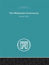 The Malthusian Controversy (Economic History (Routledge)) - Kenneth Smith