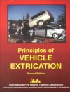 Principles of Vehicle Extrication - Carl Goodson