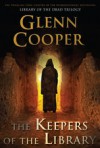 The Keepers of the Library (Library of the Dead #3) - Glenn Cooper