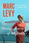 The Strange Journey of Mr. Daldry - Marc Levy, Chris Murray