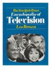 The New York Times Encyclopedia of Television - Les Brown