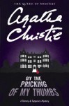 By the Pricking of My Thumbs - Agatha Christie