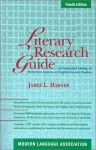 Literary Research Guide: An Annotated Listing of Reference Sources in English Literary Studies - James L. Harner