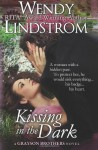 Kissing in the Dark (Grayson Brothers) (Volume 4) - Wendy Lindstrom