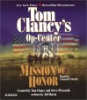 Mission of Honor (Tom Clancy's Op-Center, #9) - Tom Clancy, Steve Pieczenik, Jeff Rovin, Arman Schultz