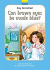 Amy Carmichael: Can Brown Eyes Be Made Blue? - Catherine MacKenzie, Rita Ammassari