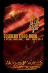 Special Forces: Soldiers Part I -Director's Cut - Aleksandr Voinov, Marquesate, Vashtan, Clerah Jai