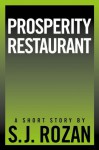 Prosperity Restaurant (Lydia Chin?Bill Smith) - SJ Rozan