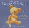 Bear Stories (3 Classic Stories: Threadbear, One Bear at Bedtime AND Bear) - Mick Inkpen, Joss Ackland, Roger McGough, Martin Clunes