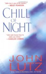 Chill of Night - John Lutz