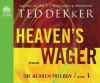 Heaven's Wager (Library Edition) - Ted Dekker, Tim Gregory