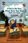 If You're Not Here, Please Raise Your Hand: Poems About School (Aladdin Poetry) - Kalli Dakos, G. Brian Karas