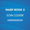 WARP Book 2: The Hangman's Revolution - Eoin Colfer