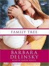 Family Tree (Audio) - Barbara Delinsky, Karen White